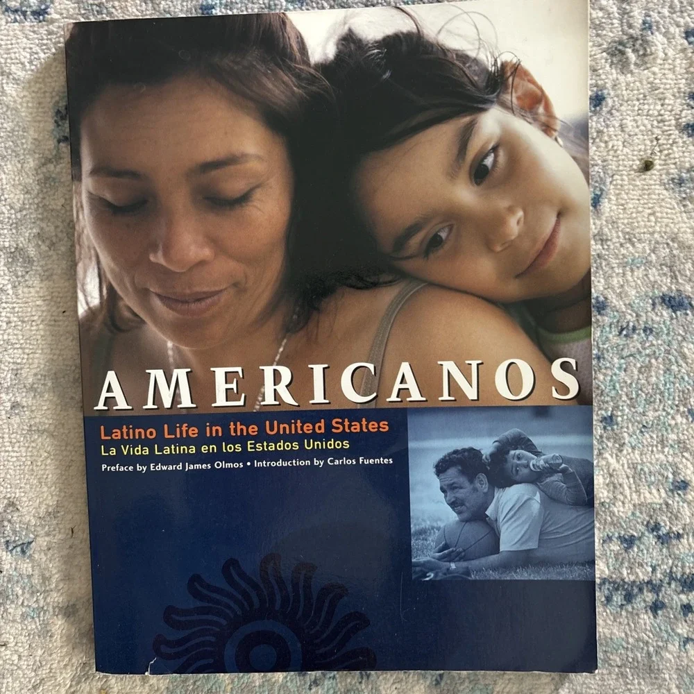 Americanos: Latino Life in the United States - La Vida Latina en los Estados Un